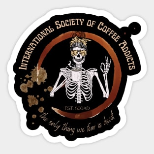 International Society of Coffee Addicts Sticker